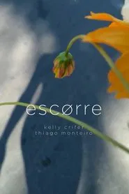 Escorre movie poster