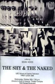 The Shy and the Naked movie poster