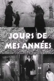 Jours de mes années movie poster