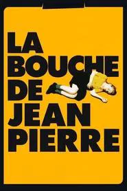 Jean-Pierre's Mouth movie poster