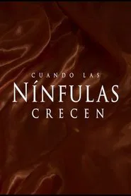 When the nymphets grow up movie poster