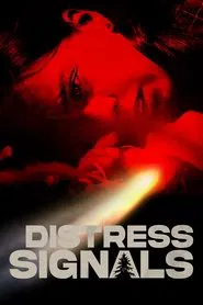 Distress Signals movie poster