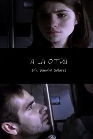 A la otra movie poster