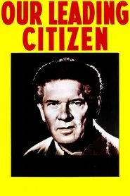 Poster do filme Our Leading Citizen