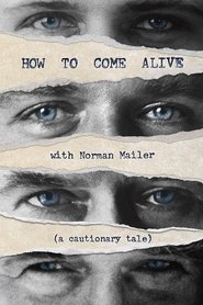 How to Come Alive with Norman Mailer movie poster
