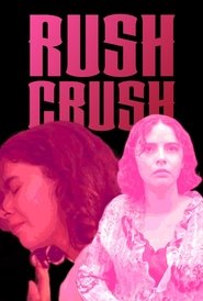 Rush Crush movie poster