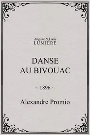 Danse au bivouac movie poster