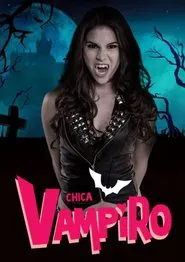 Chica Vampiro movie poster