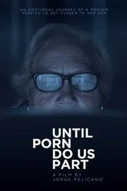 Until Porn Do Us Part movie poster