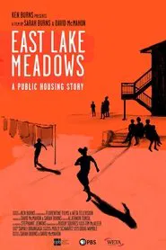 Poster do filme East Lake Meadows: A Public Housing Story