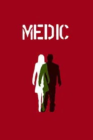 Medic movie poster