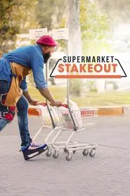 Supermarket Stakeout tv show poster