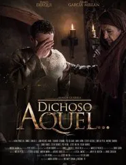 Dichoso aquél… movie poster