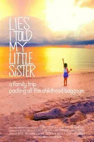 Lies I Told My Little Sister movie poster
