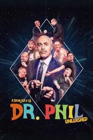 Adam Ray Is Dr. Phil UNLEASHED movie poster