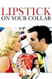 Lipstick on Your Collar tv show poster