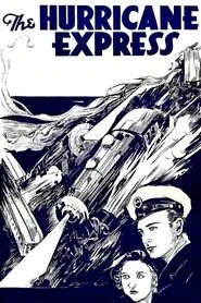 The Hurricane Express movie poster