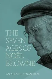 The Seven Ages of Noël Browne movie poster