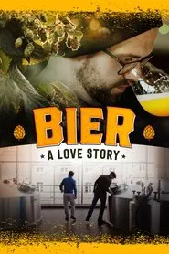 Beer! The Best Film Ever Brewed movie poster
