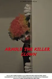 Arnold the Killer Clown movie poster