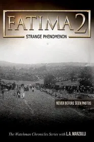 Fatima 2: Strange Phenomena movie poster