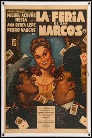 La feria de San Marcos movie poster