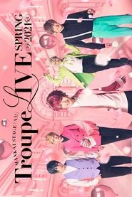 Poster do filme MANKAI STAGE『A3!』Troupe LIVE ~SPRING 2021~