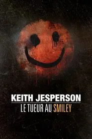 The Happy Face Killer: Mind of a Monster movie poster