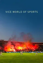 Vice World of Sports tv show poster