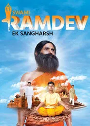Swami Ramdev - Ek Sangharsh tv show poster