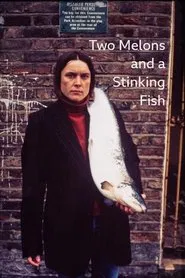 Two Melons and a Stinking Fish movie poster
