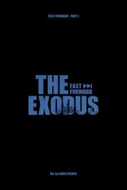 Poster do filme L'Exode - Fast Forward Pt.1