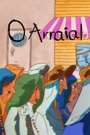 O Arraial movie poster