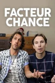 Facteur chance movie poster