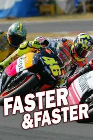 Faster & Faster movie poster
