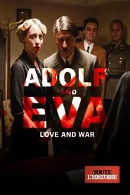 Adolf & Eva: Love & War movie poster