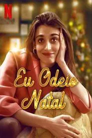 Poster da série Eu Odeio Natal