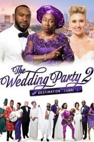 The Wedding Party 2: Destination Dubai movie poster
