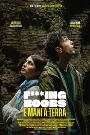 Fucking Boobs E Mani a Terra movie poster