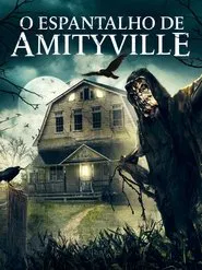 Poster do filme O Espantalho de Amityville