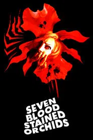 Seven Blood-Stained Orchids movie poster