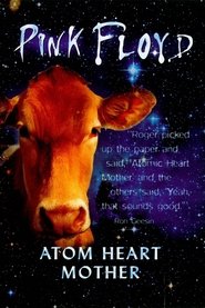 Pink Floyd - Atom Heart Mother movie poster