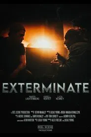 Exterminate movie poster