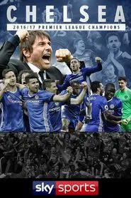 Poster do filme Chelsea: Premier League Champions 2016-17