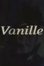 Vanille movie poster