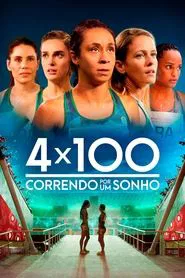 4x100: Running for a Dream movie poster