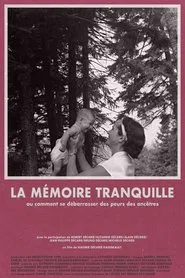 La mémoire tranquille movie poster