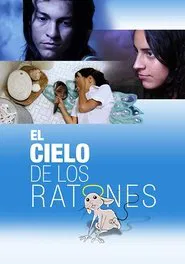 El cielo de los ratones movie poster