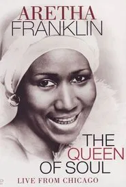 Poster do filme Aretha Franklin Live from Chicago