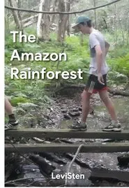 The Amazon Rainforest movie poster